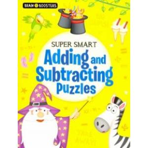 Super-Smart Adding and Subtracting Super-Smart Adding and Subtracting