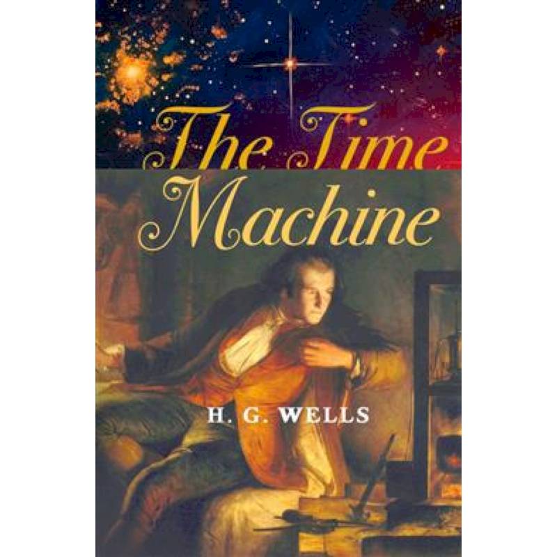The Time Machine The Time Machine