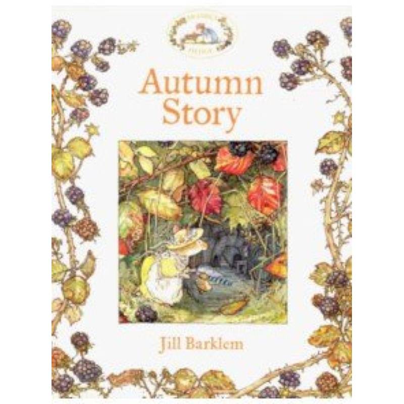 Brambly Hedge: Autumn Story