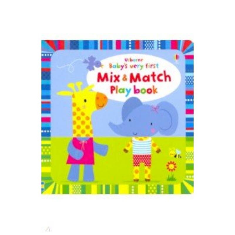 Baby's Very First Mix and Match Playbook Baby's Very First Mix and Match Playbook