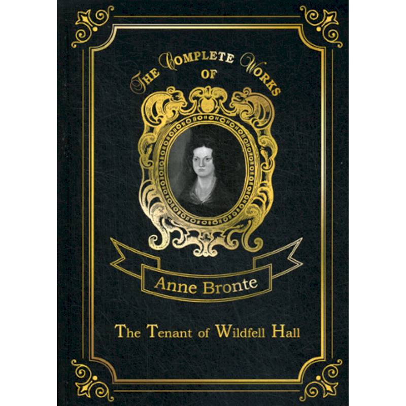 The Tenant of Wildfell Hall