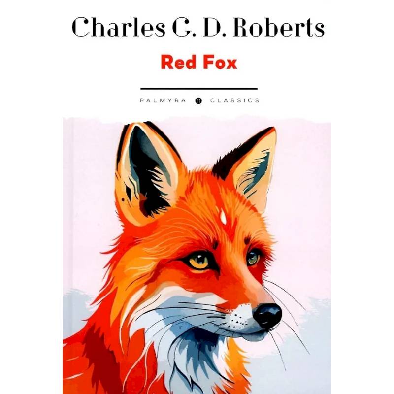 Red Fox (на англ. Языке) Red Fox (на англ. Языке)