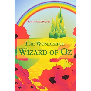 The Wonderful Wizard of Oz The Wonderful Wizard of Oz