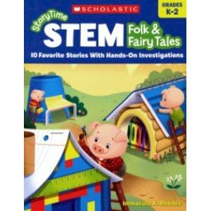StoryTime STEM: Folk & Fairy Tales K-2 StoryTime STEM: Folk & Fairy Tales K-2