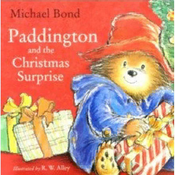 Paddington and the Christmas Surprise Paddington and the Christmas Surprise