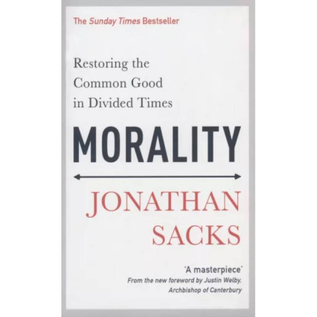 Чтение на английском языке, книга Morality. Restoring the Common Good in Divided Times купить по скидке
