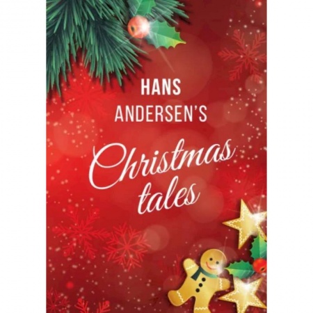 Чтение на английском языке, книга Hans Andersen: Hans Andersen's Christmas tales (A Fairy Tales) купить по скидке
