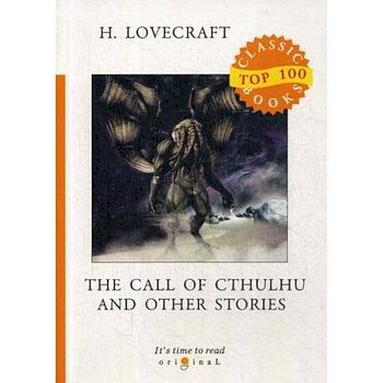 The Call of Cthulhu and Other Stories The Call of Cthulhu and Other Stories