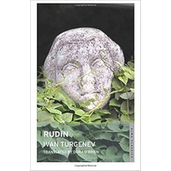Ivan Turgenev: Rudin Ivan Turgenev: Rudin