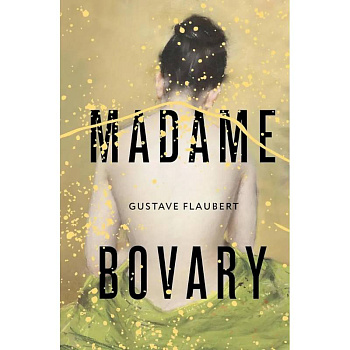 Madame Bovary Madame Bovary